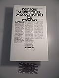  Deutsche Schriftsteller im sowjetischen Exil 1933-1945. Aus dem Amerikanischen von Lore Brüggemann: Deutsche Schriftsteller im sowjetischen Exil 1933–1945
