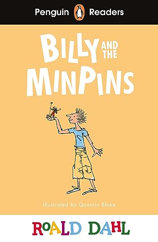 Penguin Readers Roald Dahl   Penguin Readers Level 1 Roald Dahl Billy and the Minpins (ELT Graded Reader) - Roald Dahl Kartoniert (TB)