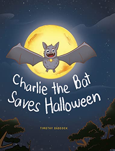 Charlie The Bat Saves Halloween für 21,81 EUR (-17%) statt 26,30 EUR bei amazon.de Bild: Charlie The Bat Saves Halloween für 21,81 EUR (-17%) statt 26,30 EUR bei amazon.de