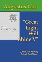“Great Light Will Shine V”: 0982886969 Book Cover