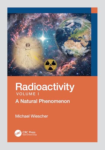 Radioactivity: A Natural Phenomenon