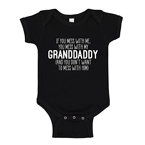 Granddaddy Baby Clothes Don't Mess with My Granddaddy Infant Bodysuit One Piece or Toddler Shirt