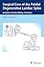 Produktbild Surgical Care of the Painful Degenerative Lumbar Spine: Evaluation, Decision-Making, Techniques