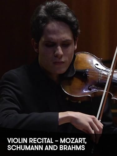 Recital de violín - Mozart, Schumann y Brahms