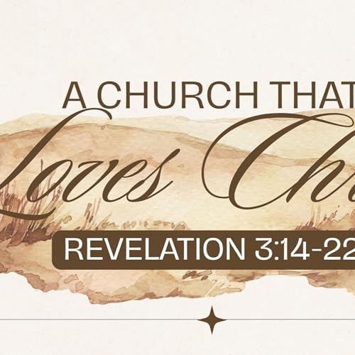 A Church That Loves Christ