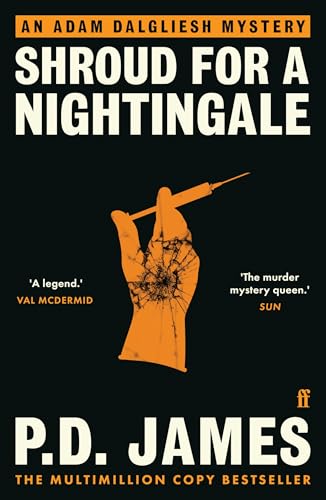 Shroud For A Nightingale: P.D. James