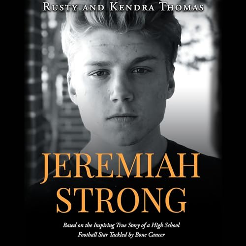 Jeremiah Strong by Rusty and Kendra Thomas episode artwork