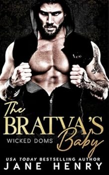 The Bratva's Baby - Book #1 of the Wicked Doms