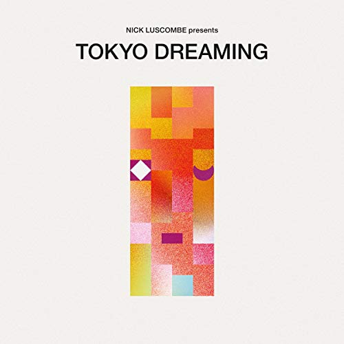 Album Art for Tokyo Dreaming by Various Artists