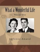 What a Wonderful Life: 1477436979 Book Cover