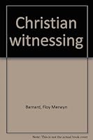Christian witnessing B0006AW0SO Book Cover