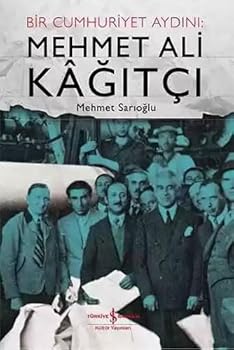 Paperback Bir Cumhuriyet Aydini: Mehmet Ali Kagitci [Turkish] Book