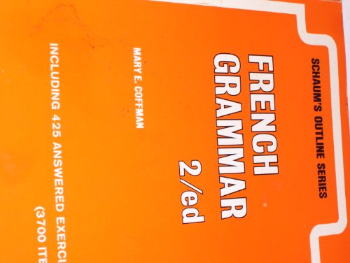 Schaum's Outline of French Grammar (Schaum's Ou... 0070115532 Book Cover