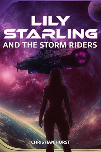 Lily Starling and the Storm Riders