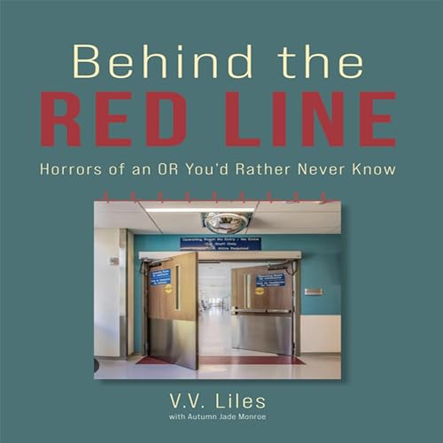 Behind the Red Line by V.V. Liles episode artwork