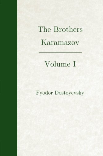 The Brothers Karamazov, vol. I (Empire Library) 1499250436 Book Cover