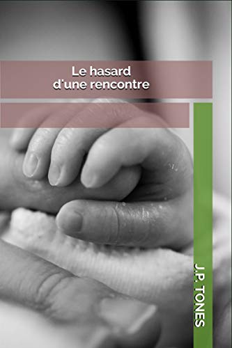 aux hasards des rencontres