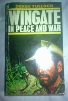 Paperback WINGATE IN PEACE AND WAR Book