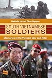 South Vietnamese Soldiers: Memories of the Vietnam War and After