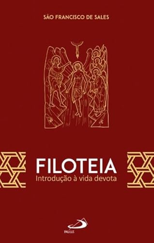 Filoteia Introdução à vida devota – Vol. 15 (Simples):