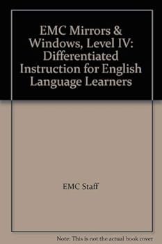 Paperback EMC Mirrors & Windows, Level IV: Differentiated Instruction for English Language Learners Book