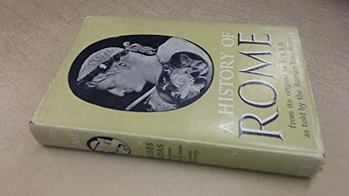 A History of Rome From Its Origins to A.d. 529,... B0000CJWDV Book Cover