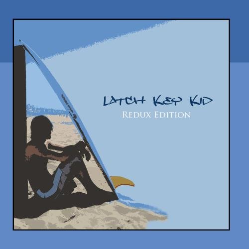 Latch Key Kid Redux Edition CDs & Vinyl