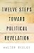 Twelve Steps Toward Political Revelation