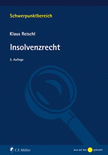 Insolvenzrecht (Schwerpunktbereich) (German Edition) Livre PDF Gratuit