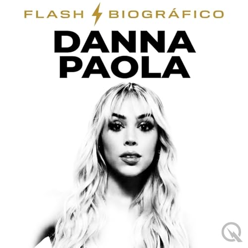 Danna Paola - Flash Biogr&aacute;fico cover art