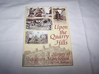 Upon the Quarry Hills 1901509419 Book Cover