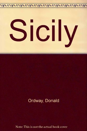 Sicily, island of fire, B00085TQOI Book Cover
