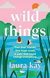 Wild Things (English Edition) - Laura Kay 
