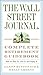 The Wall Street Journal. Complete Retirement Guidebook: How to Plan It, Live It and Enjoy It (Wall Street Journal Guides)