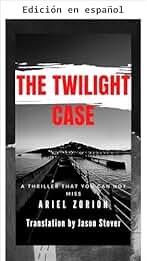 EL CASO DEL CREPÚSCULO