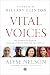 Vital Voices: The Power of Women Leading Change Around the World