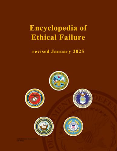 Encyclopedia of Ethical Failure revised January 2025