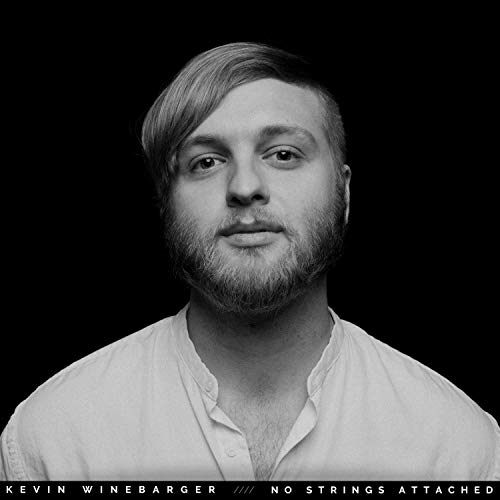 No Strings Attached by Kevin Winebarger on Amazon Music