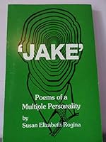 Jake Poems of a Multiple Personality 0818701854 Book Cover