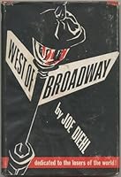 West of Broadway;: Dedicated to the losers of the world B0007ENH04 Book Cover