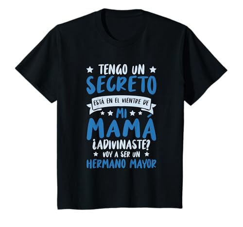 Anuncio Embarazo Tengo Un Secreto Voy S Ser Un Hermano Mayor Camiseta