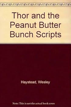 Paperback Thor and the Peanut Butter Bunch: 12 Puppet Scripts for Children Book