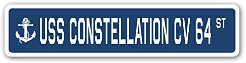 Uss Constellation Cv 64 Street Sign Us Navy Ship Veterano Sailor Gift