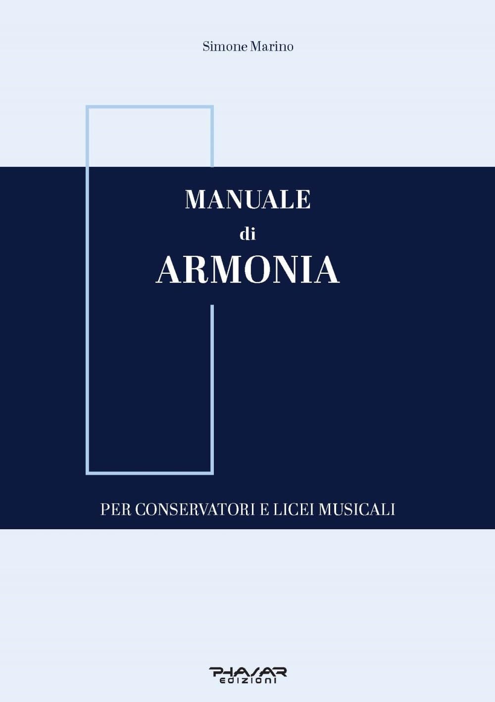 Manuale Di Armonia. Per Conservatori E Licei Musicali - 4
