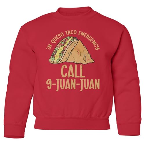 Taco Emergency Call 9 Juan Juan - Funny Cinco De Mayo Youth Crewneck Sweatshirt