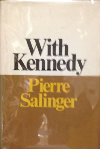 With Kennedy B000LR9QLG Book Cover