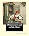 Democracy and social ethics By: Jane Addams, edited By: Richard T. Ely: Richard Theodore Ely (April 13, 1854 €“ October 4, 1943) was an American ... perceived as the injustices of capitalism...