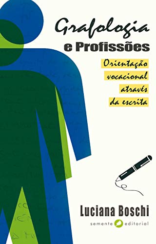 Grafologia e profissões: orientação vocacional através da escrita