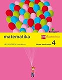  Matematika. Lehen Hezkuntza 4. Bizigarri - Pack de 3 libros - 9788498553581