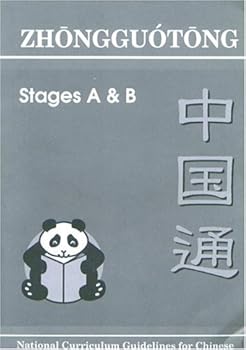 Paperback ZhongGuotong Stages A and B - National Curriculum Guidelines for Chinese Book